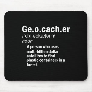 Geocaching Definition Geocacher Mouse Pad