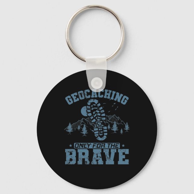 Geocaching Only For The Brave Key Ring (Front)