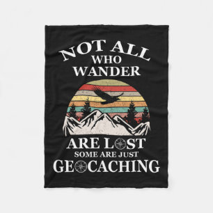 Geocaching Product Not All Who Wander Are Lost Geo Fleece Blanket