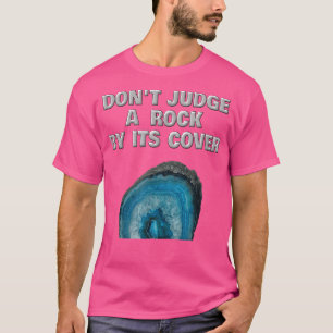 Geode Funny Geologist Rockhound Rock Collector Gi T-Shirt
