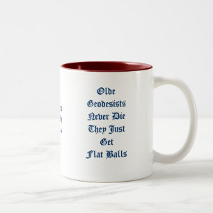Geodesy-Geodesists Never Die-With Name Two-Tone Coffee Mug