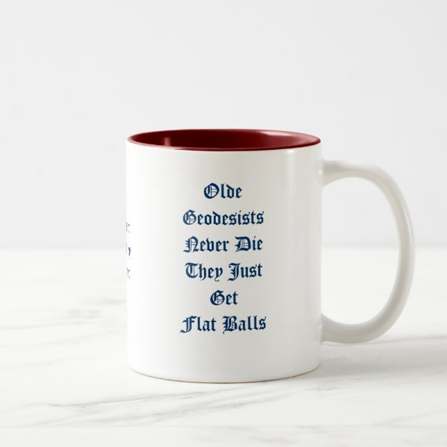 Geodesy-Geodesists Never Die-With Name Two-Tone Coffee Mug (Right)