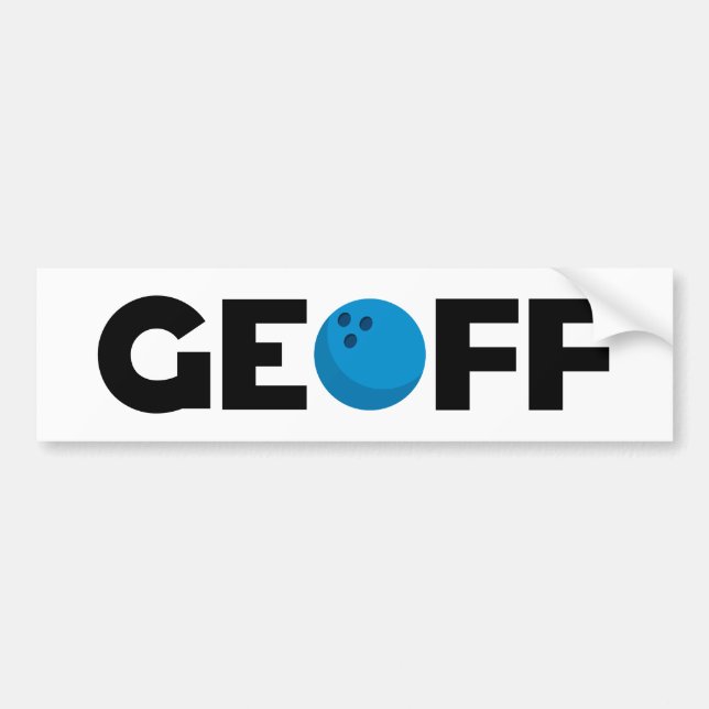 Geoff bowling bumper sticker (Front)