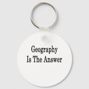 Geography Is The Answer Key Ring