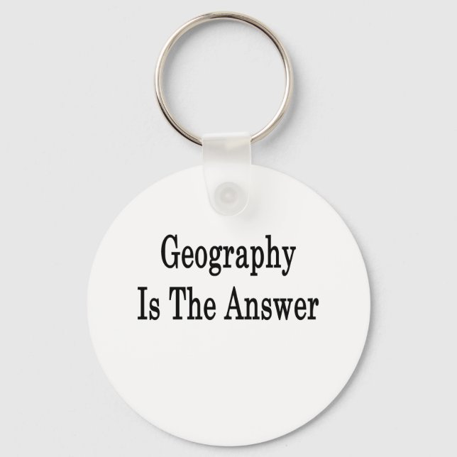 Geography Is The Answer Key Ring (Front)