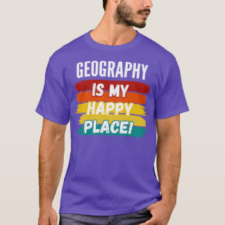 Geography Lover Gifts  T-Shirt