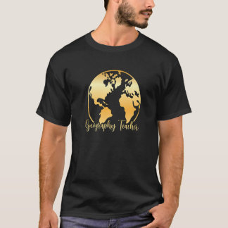 Geography Teacher World Map Geography Teaching 1 T-Shirt