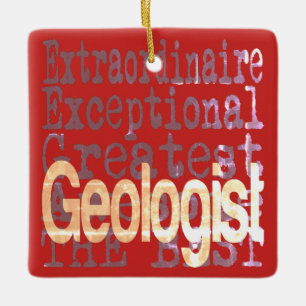 Geologist Extraordinaire Ceramic Ornament