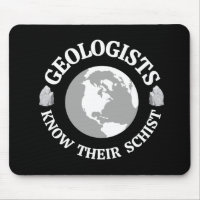 Geologist Know Their Schist