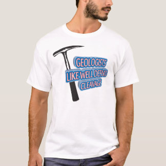 Geologists Like Well Defined Cleavage T-Shirt