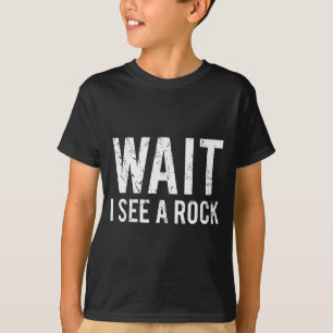 Geology Funny Rock Mineral Collector Humor Gift Te T-Shirt