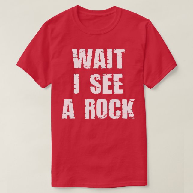 Geology Geologist Rockhound T-Shirt (Design Front)
