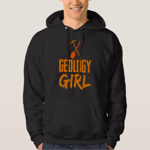 Geology Girl Stone Geologists Geologist Rock Hoodie