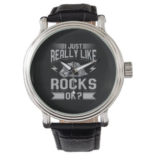 Geology - I Just Really Like Rocks Watch