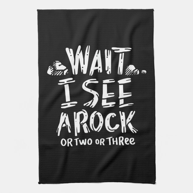 Geology - I See A Rock Tea Towel (Vertical)