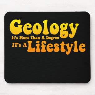 Geology Lifestyle Mousepad