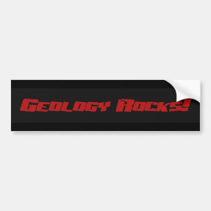 Geology Rocks! Bumpersticker Bumper Sticker