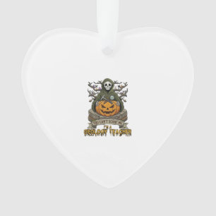 Geology Teacher You Cant Scare Me Halloween Skelet Ornament