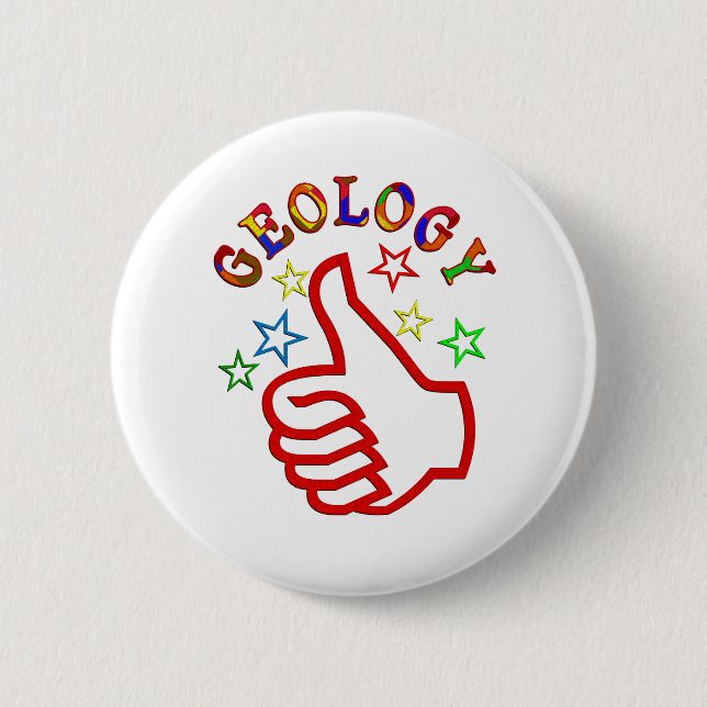 Geology Thumbs Up 6 Cm Round Badge (Front)