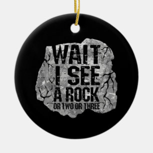Geology - Wait I See A Rock Ceramic Tree Decoration