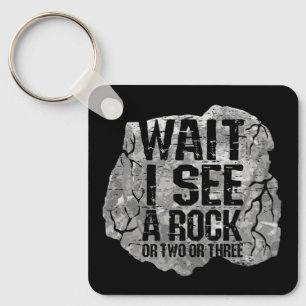 Geology - Wait I See A Rock Key Ring
