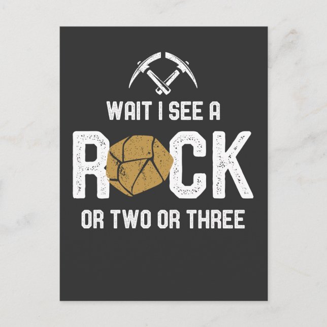 Geology - Wait I See A Rock Postcard (Front)