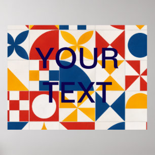 Geometric Decorative CUSTOM TEXT Poster