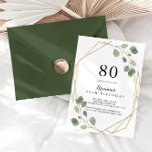 Geometric Greenery Eucalyptus 80th Birthday Party Invitation<br><div class="desc">This geometric greenery eucalyptus 80th birthday party invitation is perfect for a simple birthday party. The design features hand-drawn botanical green eucalyptus branches and leaves adorning a gold geometric frame.</div>
