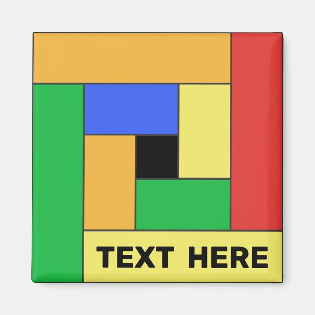 Geometric Rectangles (ver9) with Any Text Magnet (Front)