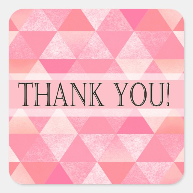 Geometric Triangles Thank You | peony pink mauve Square Sticker (Front)