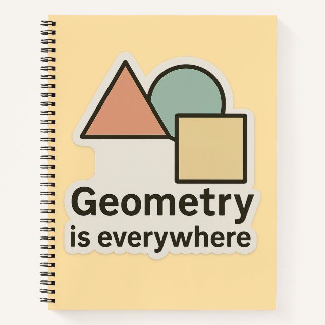  Geometry Is Everywhere Sticker – Colourful Shapes Notebook (Front)