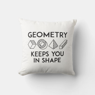 Geometry Keeps You In Shape Cushion