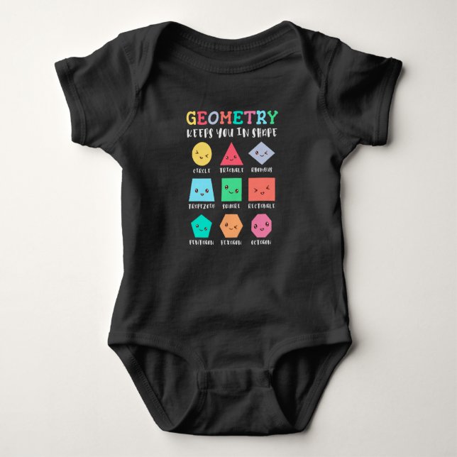 Geometry keeps you in shape, geometric shapes baby bodysuit (Front)
