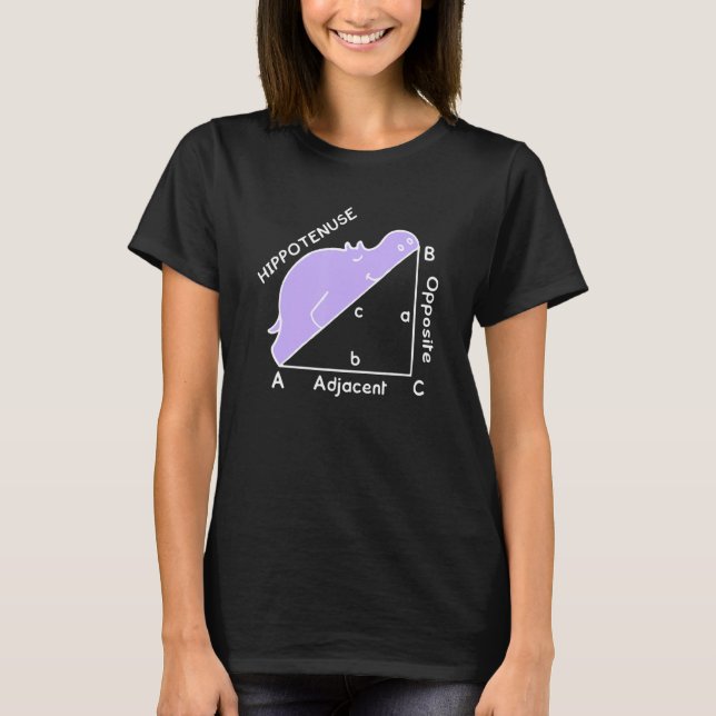 Geometry Math Humour Hypotenuse Hippopotenuse T-Shirt (Front)