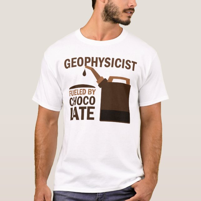Geophysicist (Funny) Chocolate T-Shirt (Front)
