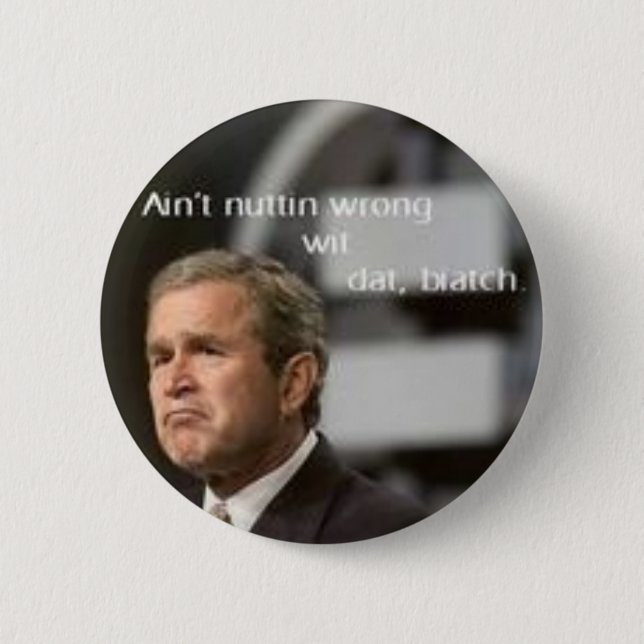 George Bush 6 Cm Round Badge (Front)