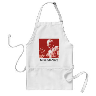 George Bush/Miss Me Yet? Standard Apron