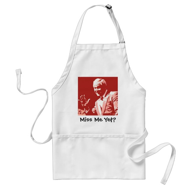 George Bush/Miss Me Yet? Standard Apron (Front)
