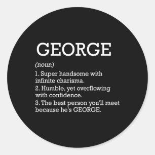 George Definition Personalised Name George Classic Round Sticker