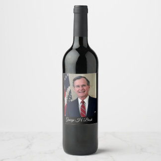 George H Bush Wine Label