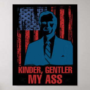 George H. W. Bush Funny Kinder Gentler Speech Repu Poster