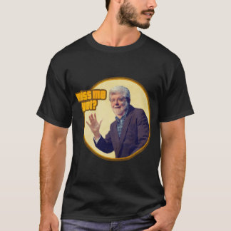 George Lucas Miss Me Yet Essential T-Shirt