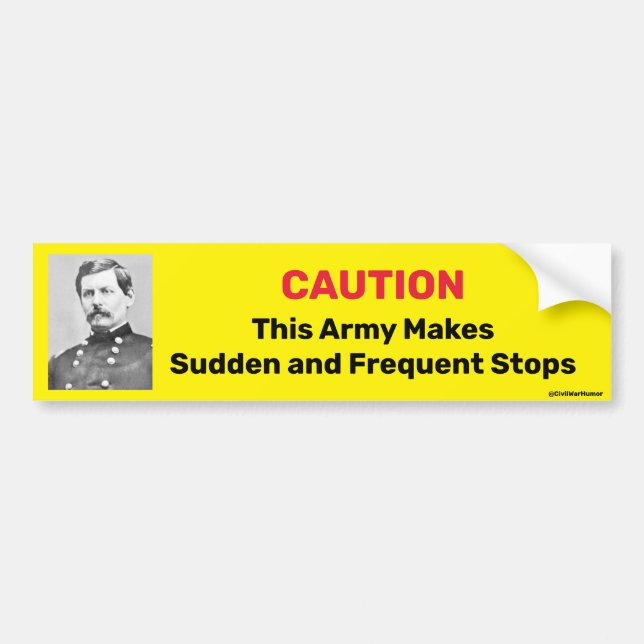 George McClellan bumper sticker (Front)