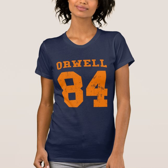 George Orwell 84 1984 jersey T-Shirt (Front)