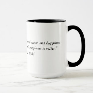 George Orwell quote from 1984 Two Tone Coffee Mug. Mug