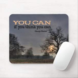 George Reeves Inspirational Quote "Change" Mouse Pad