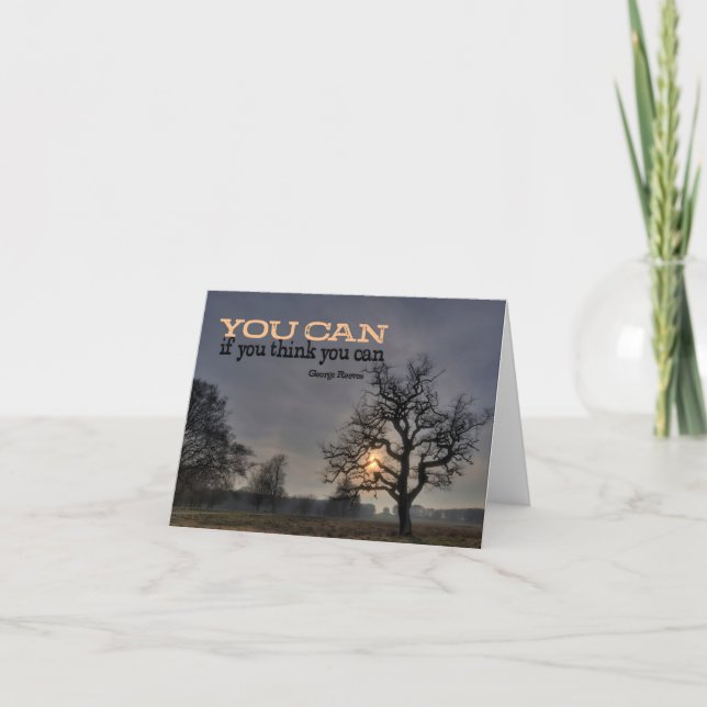George Reeves Inspirational Quote "You can" Thank You Card (Front)