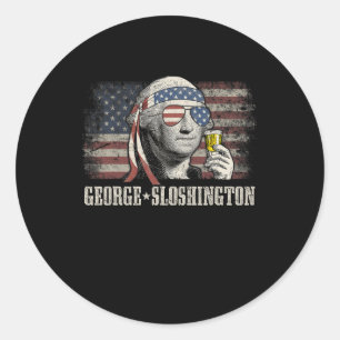 George Sloshington Washington Funny 4th Of July Us Classic Round Sticker