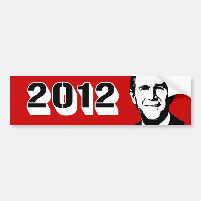 George W Bush 2012 Bumper Sticker (Front)