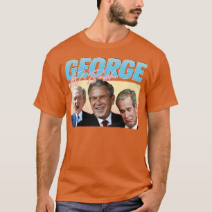 George W Bush 90s Style Aesthetic 1 T-Shirt